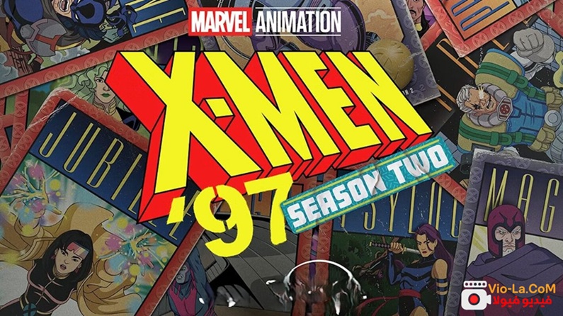 مشاهدة انمي X-Men 97 2026 اكس مان الموسم الثاني مترجم كامل كامل بجودة عالية
